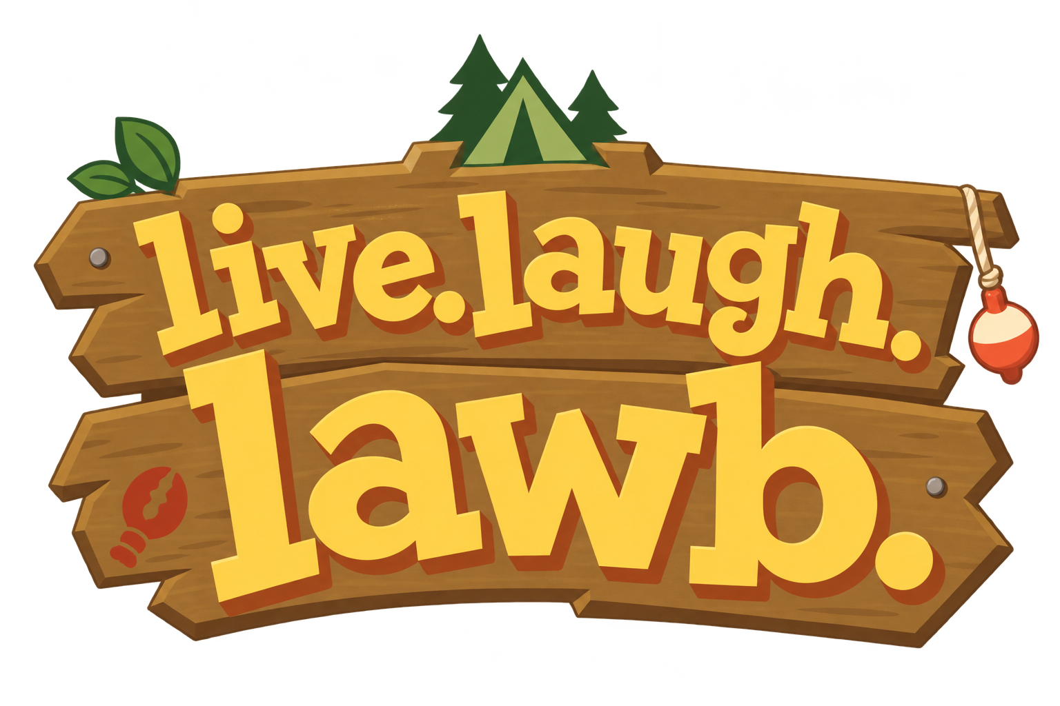 Live. Laugh. Lawb.